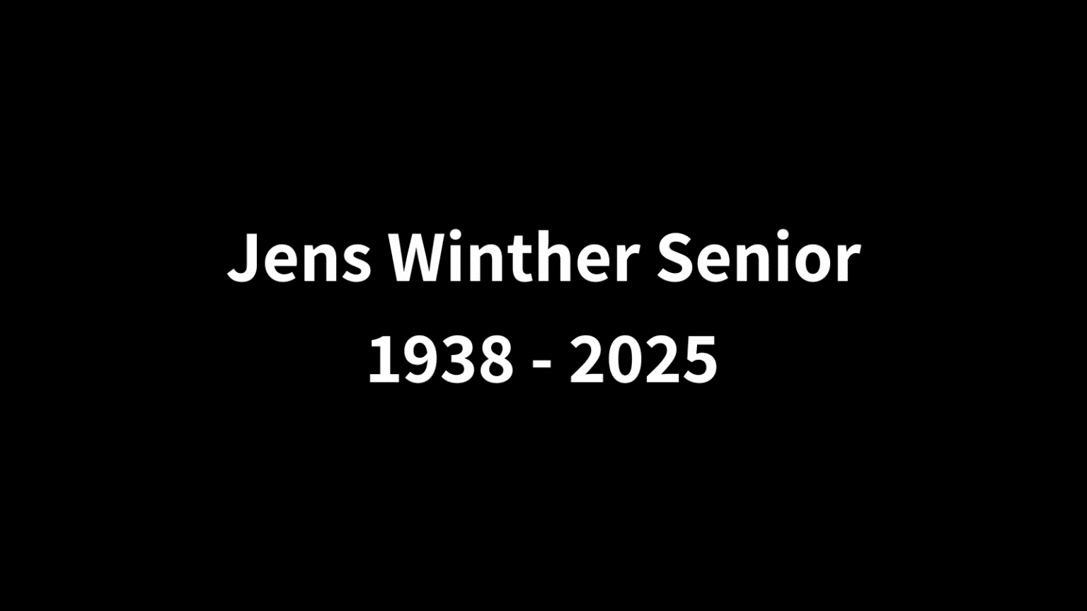 Jens Winther Senior 1938 - 2025
